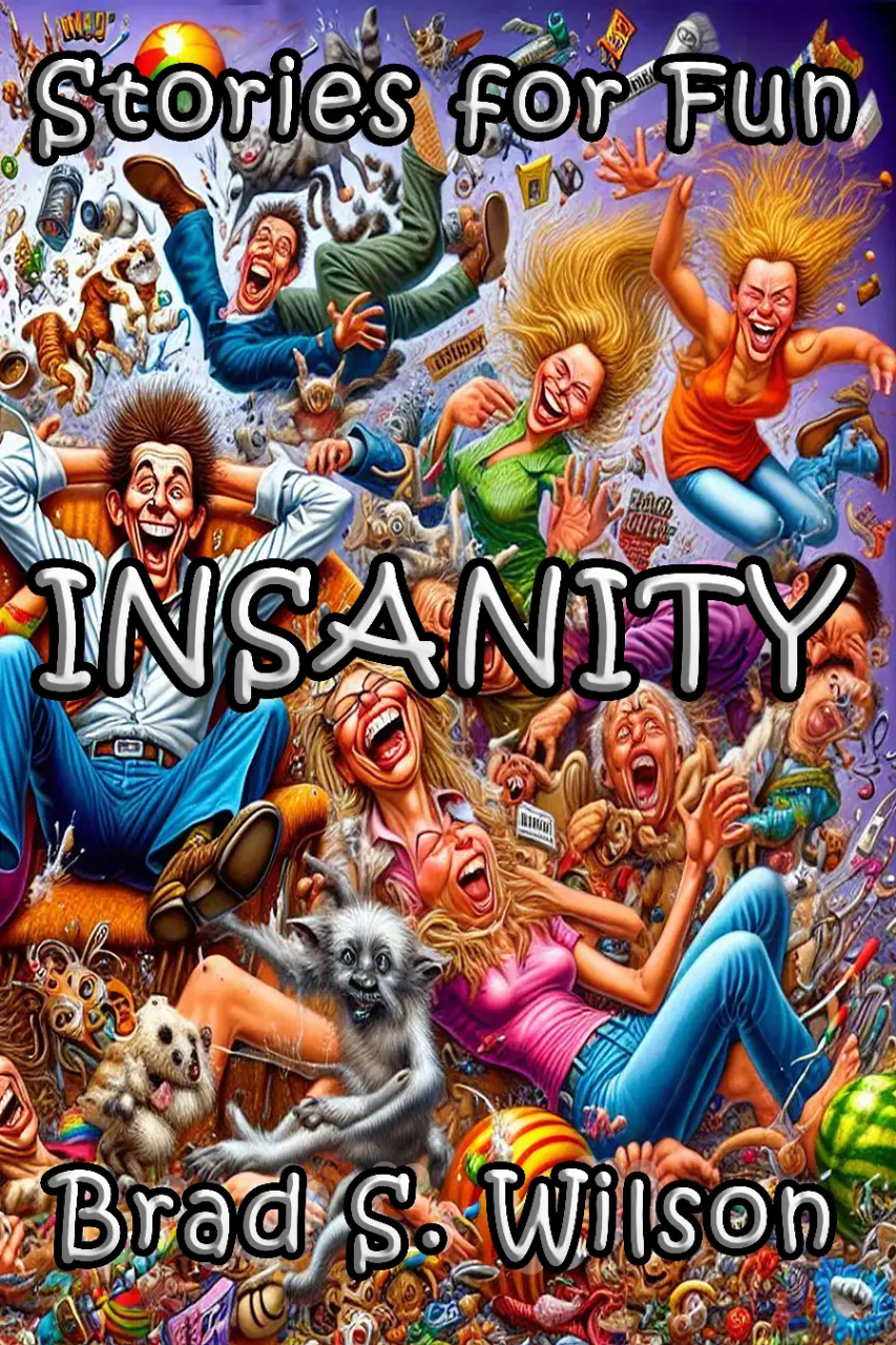 Stories for Fun: INSANITY Image